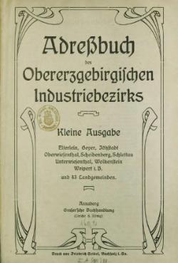 Adressbuch Obererzgebirge Industrie 1910 Titel.djvu