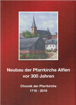 Buch Neubau der Pfarrkirche Alflen vor 300 Jahren VS.jpg
