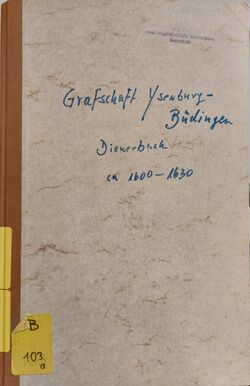 Grafschaft Ysenburg Dienerbuch Kopie 1600-1630.jpg
